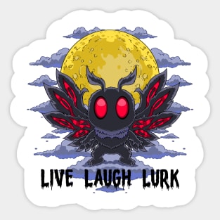 Whispers of the Mothman: Live, Laugh, Lurk Sticker